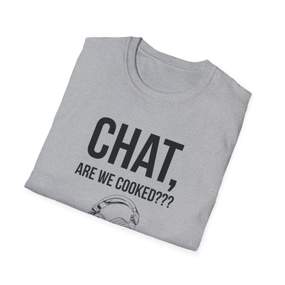 Yo Chat, Are We Cooked?