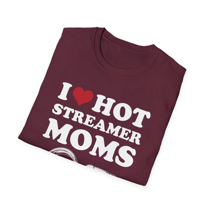 I Love Hot Streamer Moms