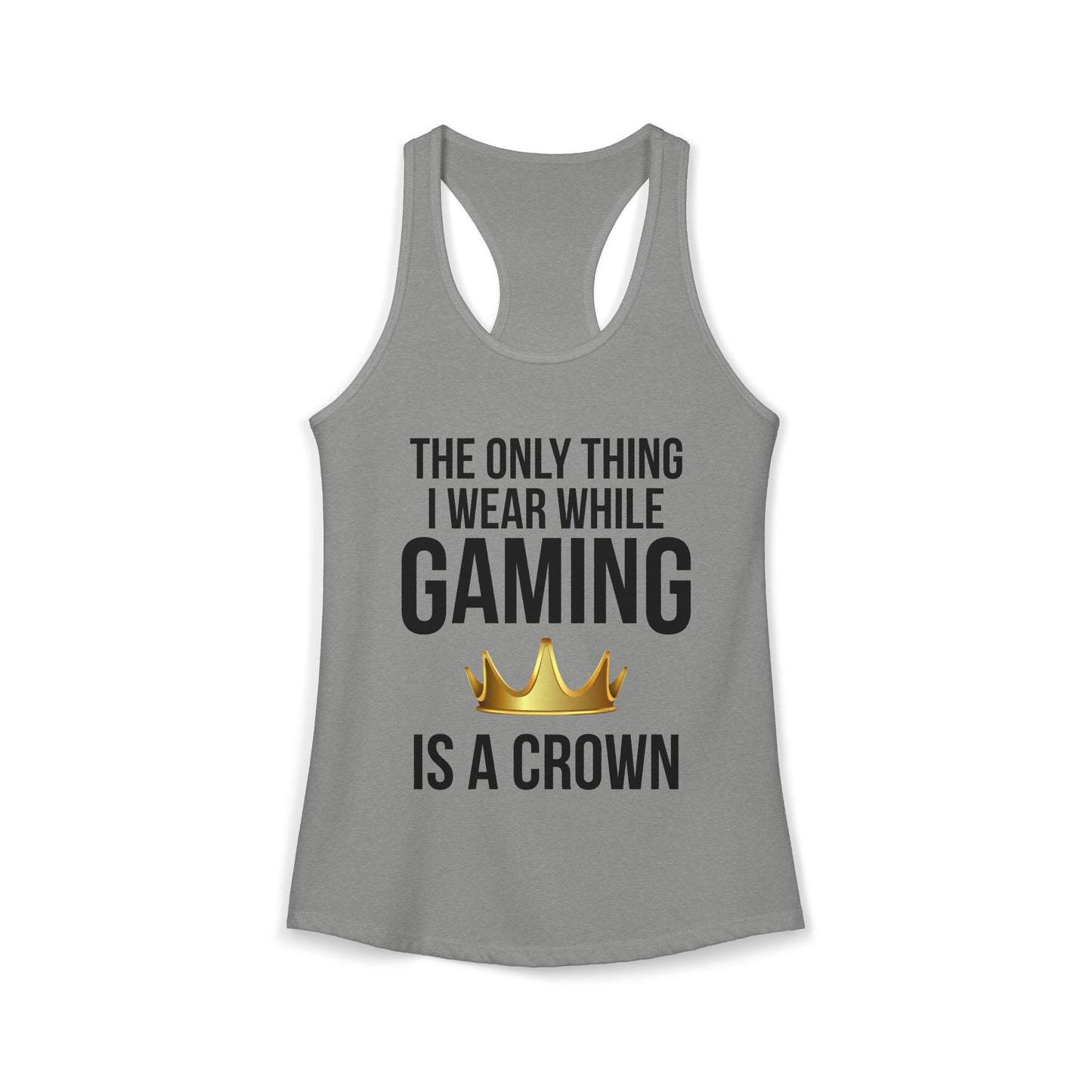 The Only Thing I Wear While Gaming is a Crown