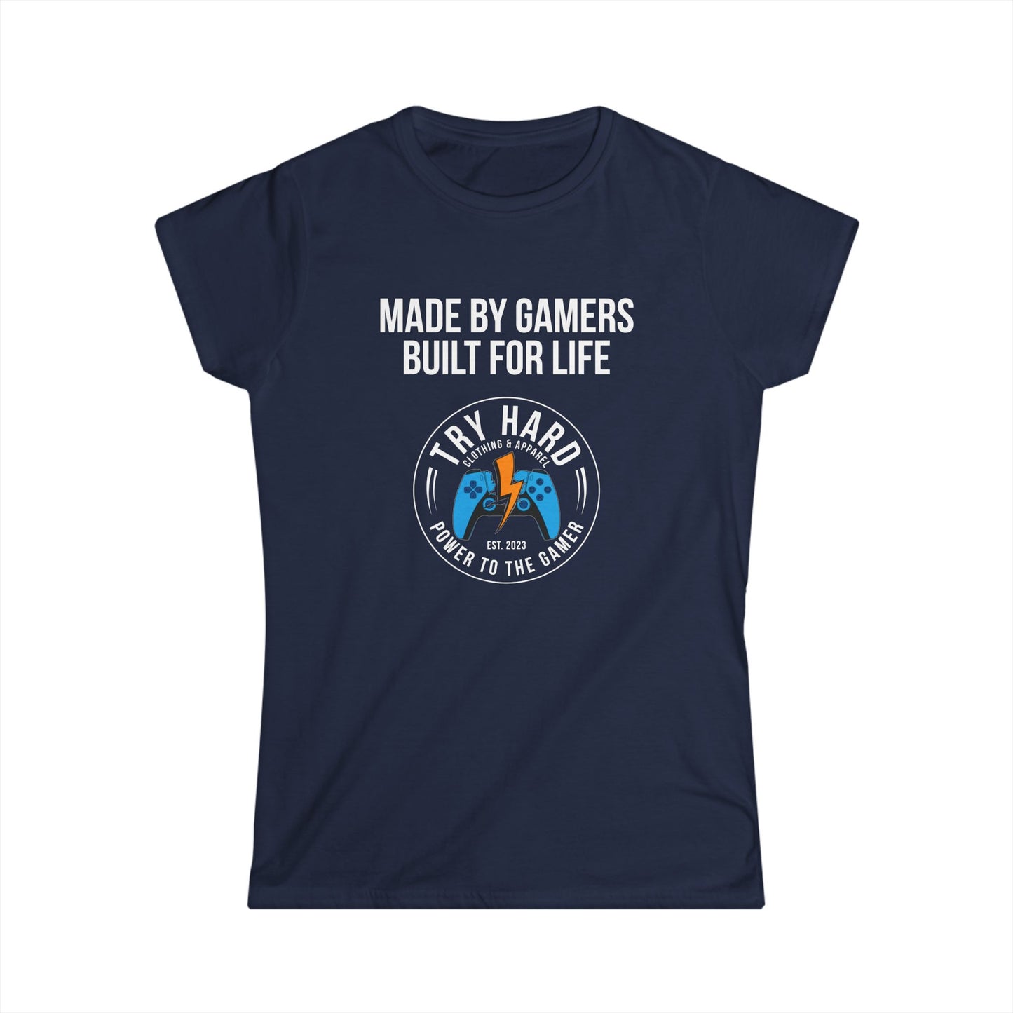Made By Gamers, Built For Life (Try Hard Logo - Color)