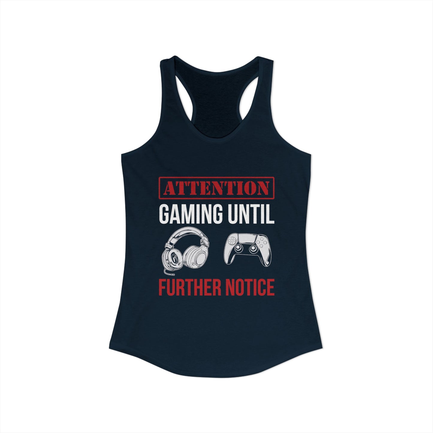 Attention: Gaming Until Further Notice