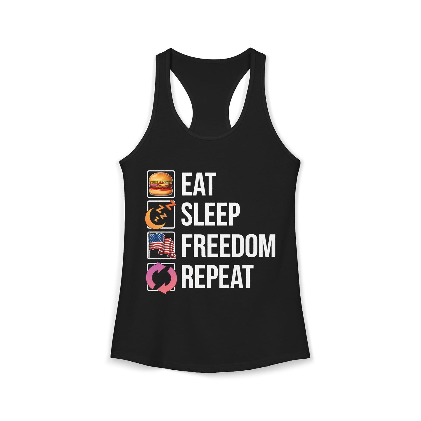 Eat. Sleep. Freedom. Repeat.