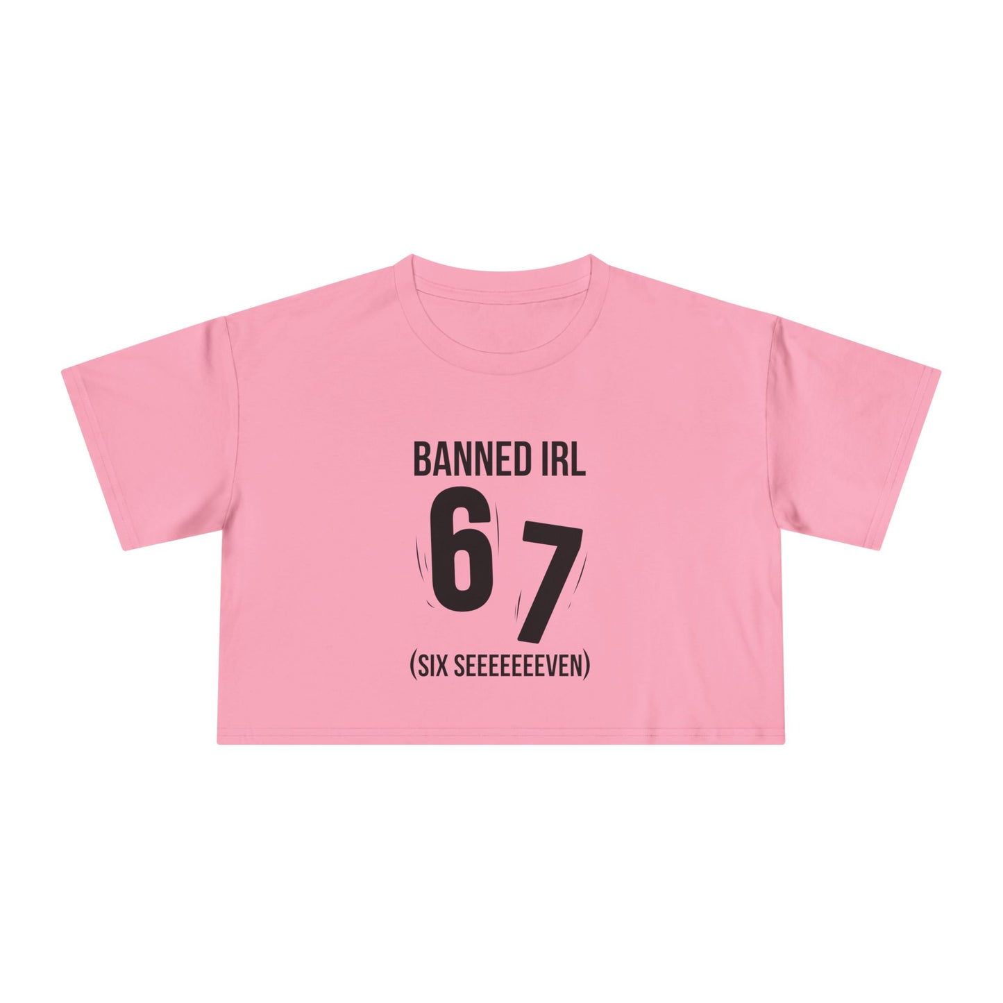 Banned IRL 6 7