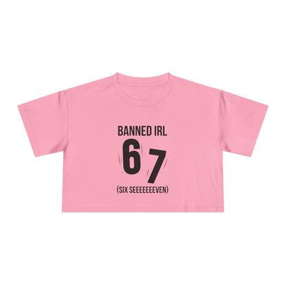 Banned IRL 6 7