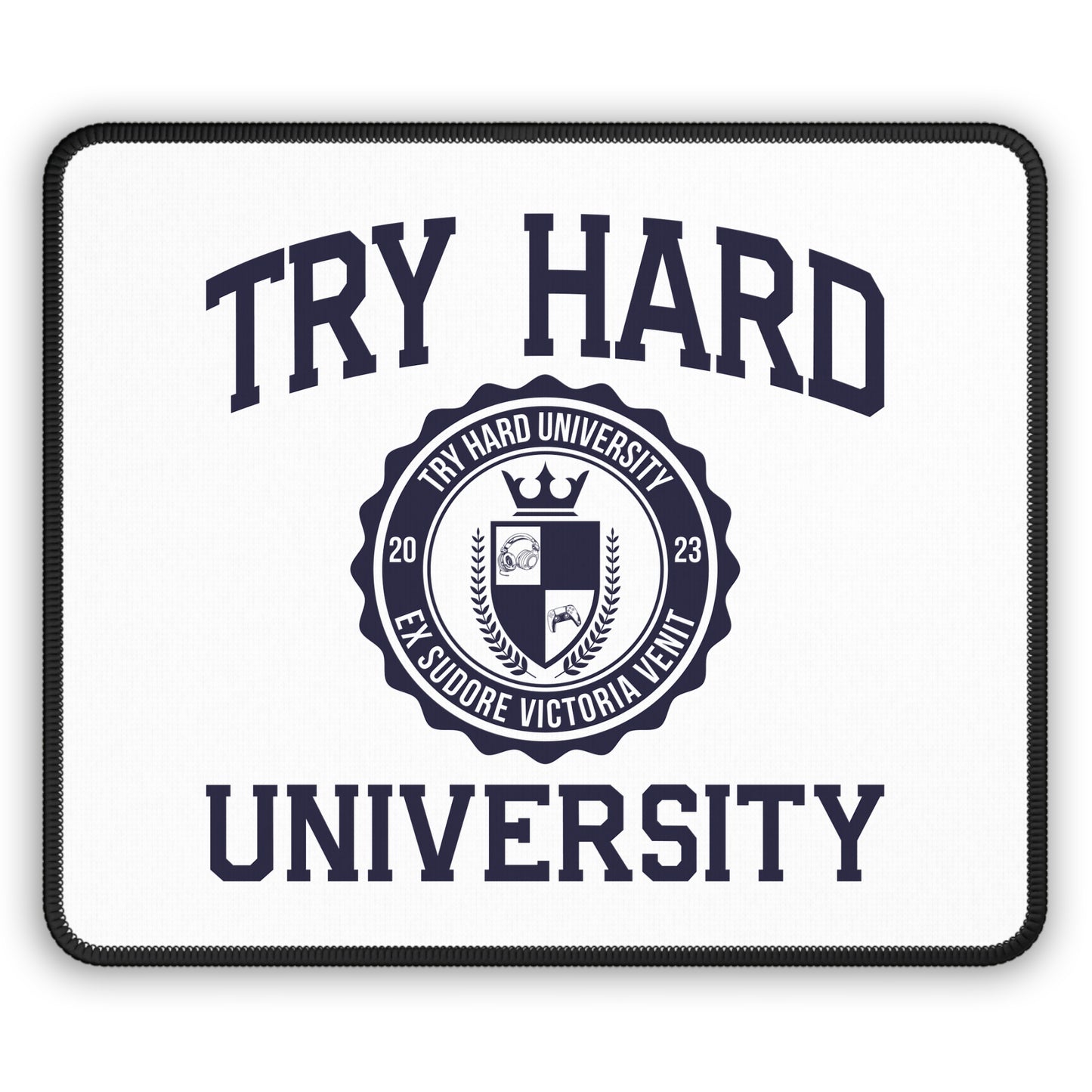 Try Hard University Logo  — Gaming Mouse Pad