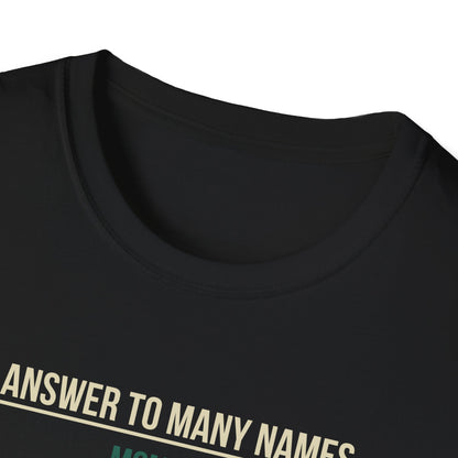 I Answer to Many Names - Mom