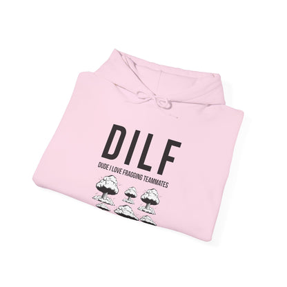 DILF, Dude I Love Fragging Teammates