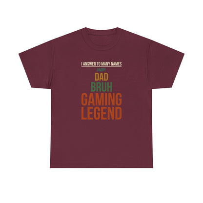 I Answer to Many Names - Dad