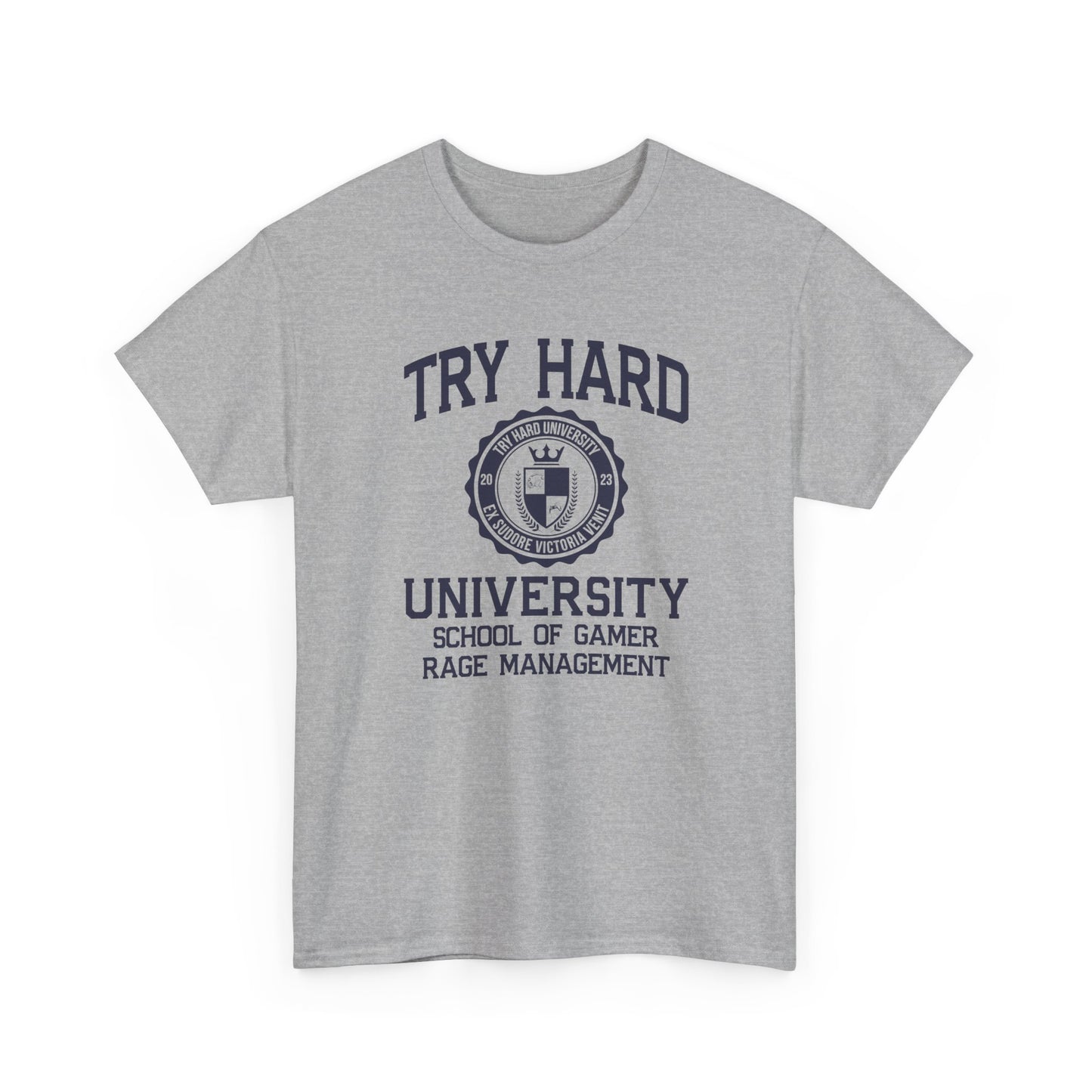 Try Hard University - School of Gamer Rage Management