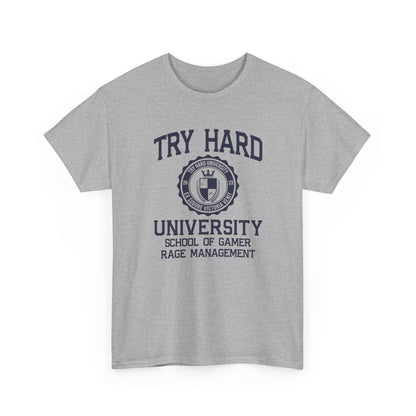 Try Hard University - School of Gamer Rage Management