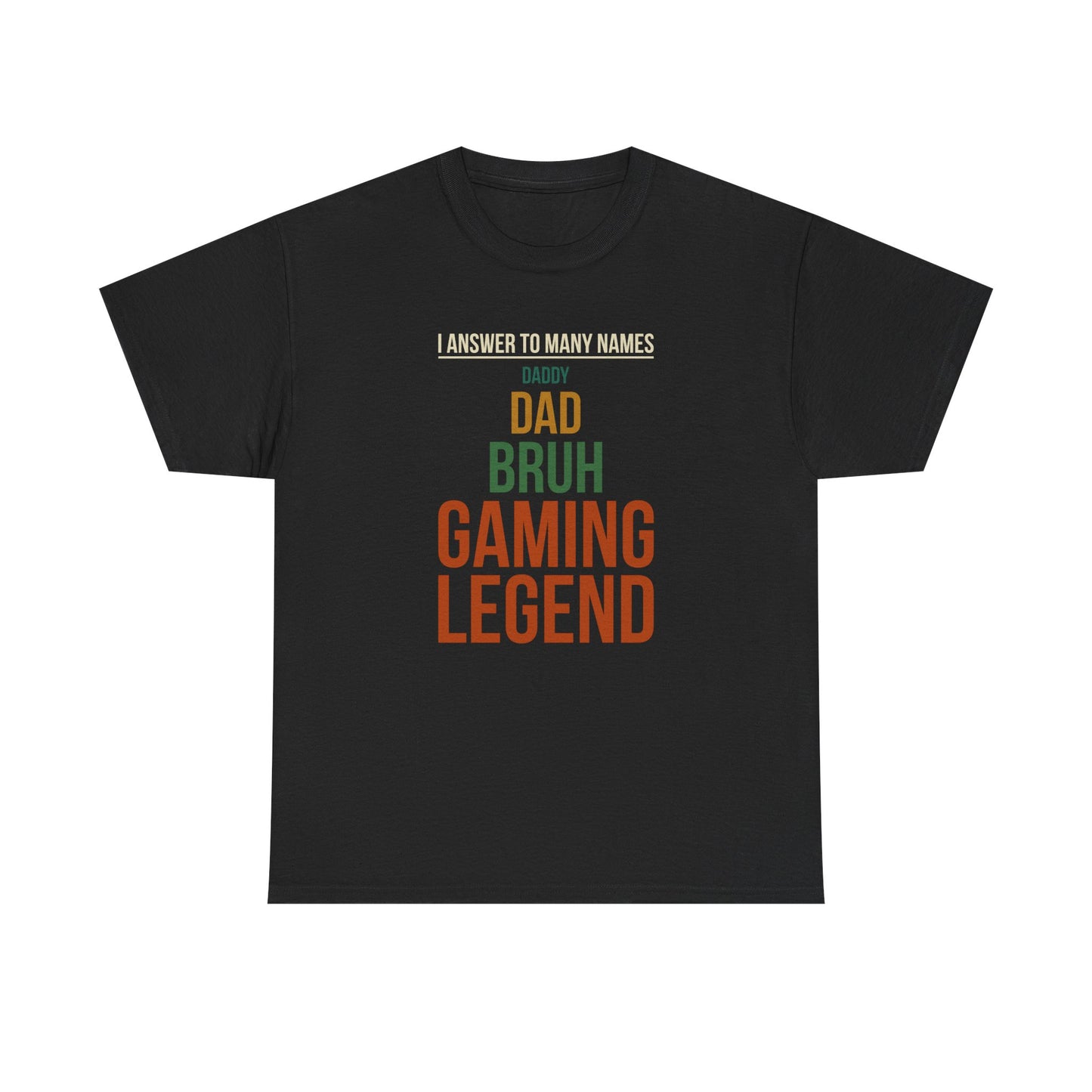 I Answer to Many Names - Dad