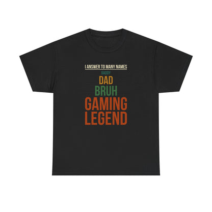 I Answer to Many Names - Dad