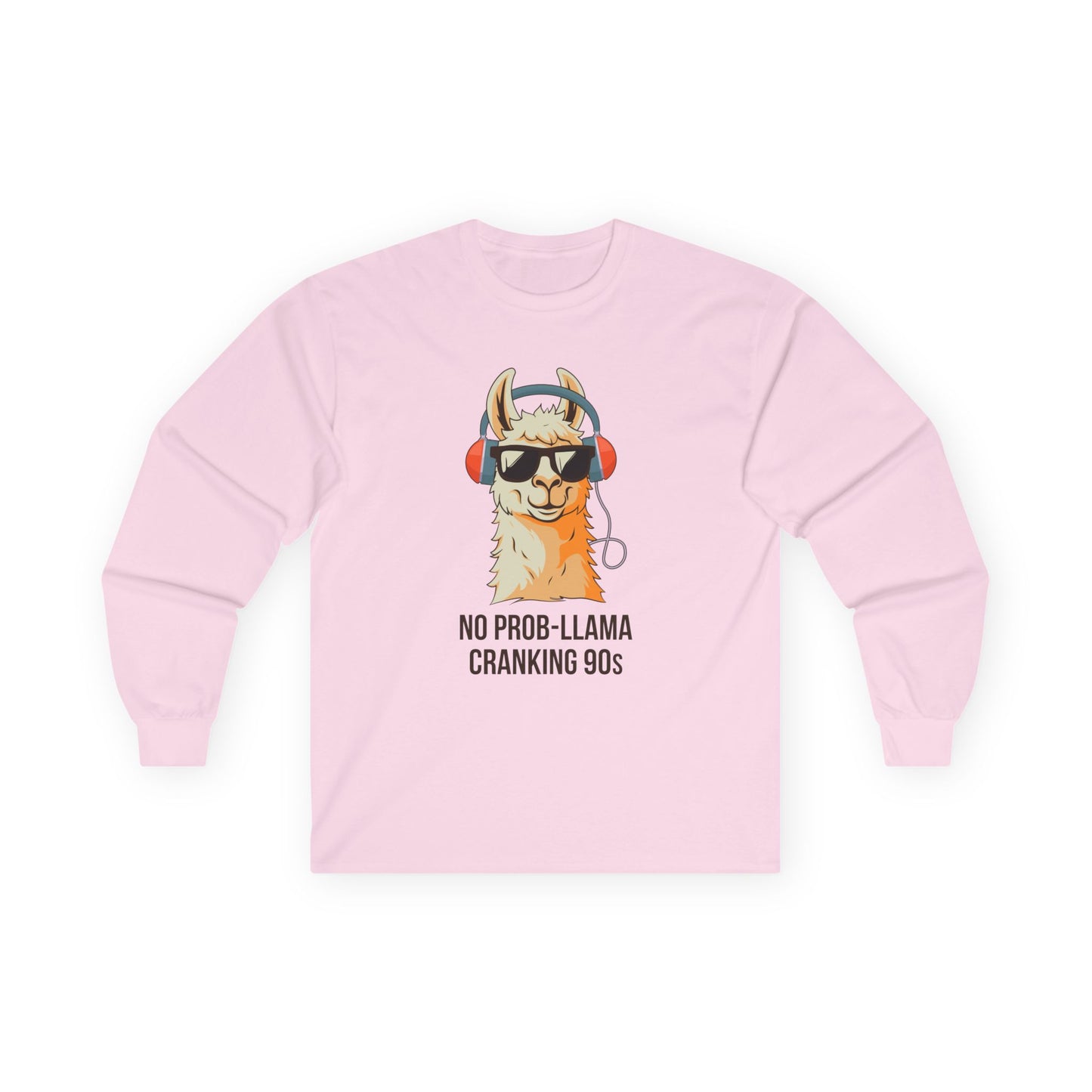 No Prob-Llama Cranking 90s