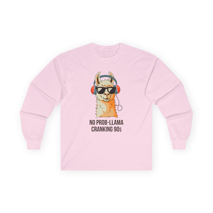No Prob-Llama Cranking 90s