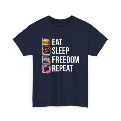 Eat. Sleep. Freedom. Repeat.