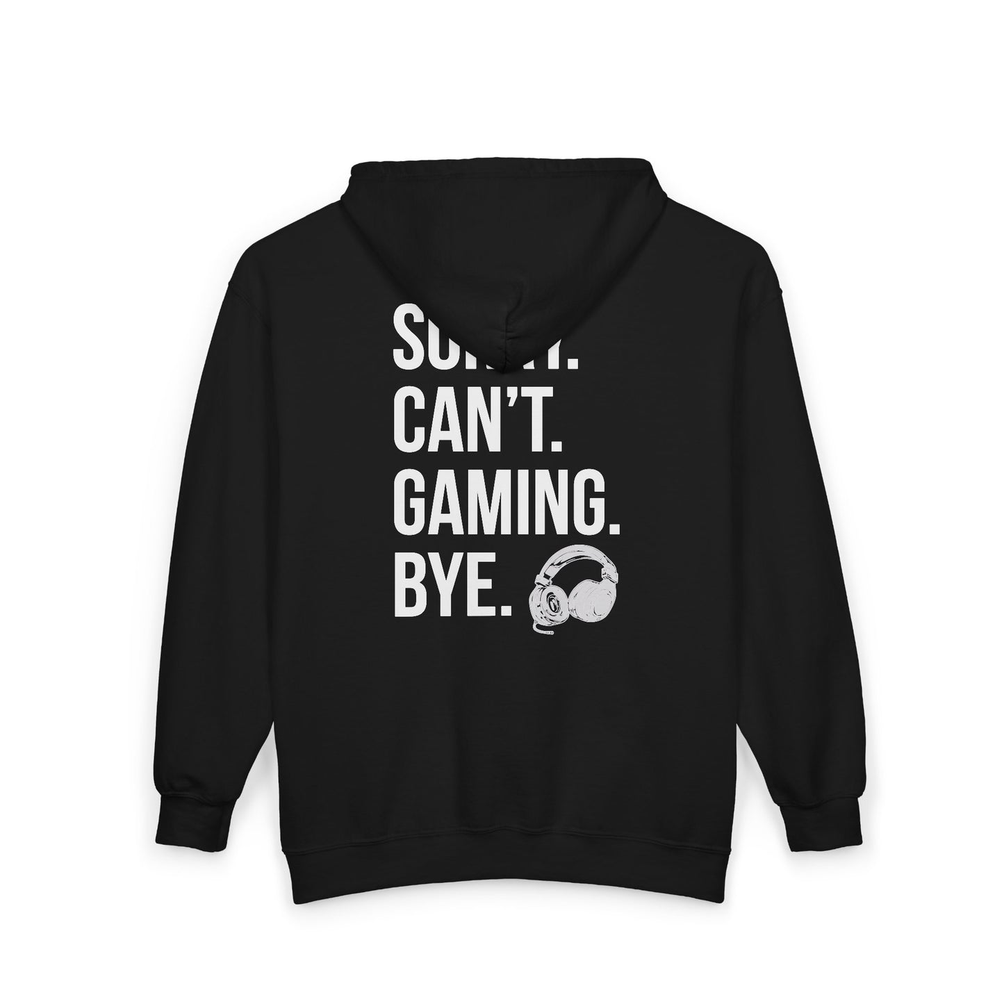 Sorry. Can't. Gaming. Bye. (Standard Version)