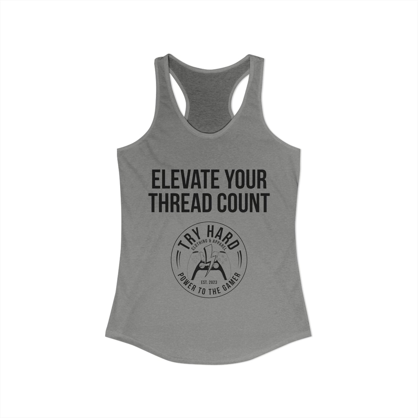 Elevate Your Thread Count (Try Hard Logo)