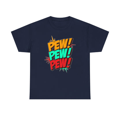Pew Pew Pew