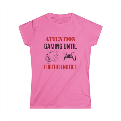 Attention: Gaming Until Further Notice