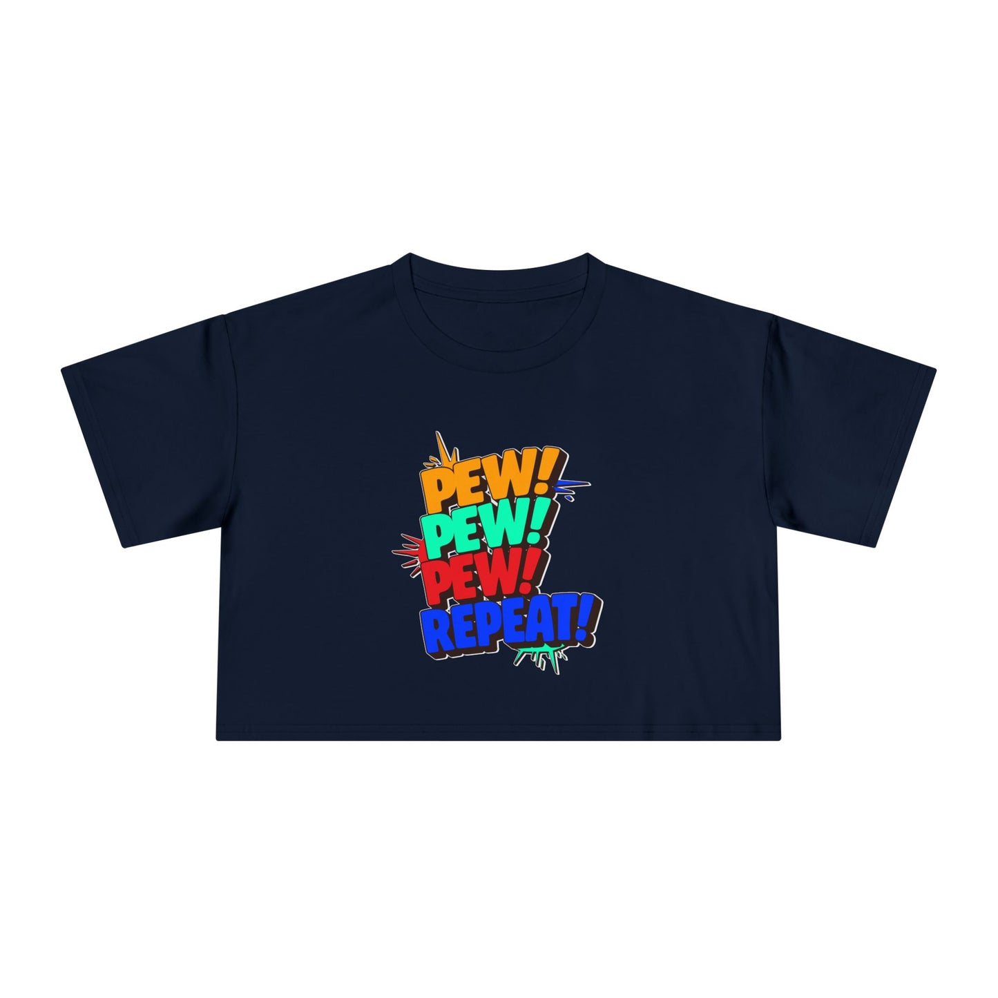Pew Pew Pew Repeat