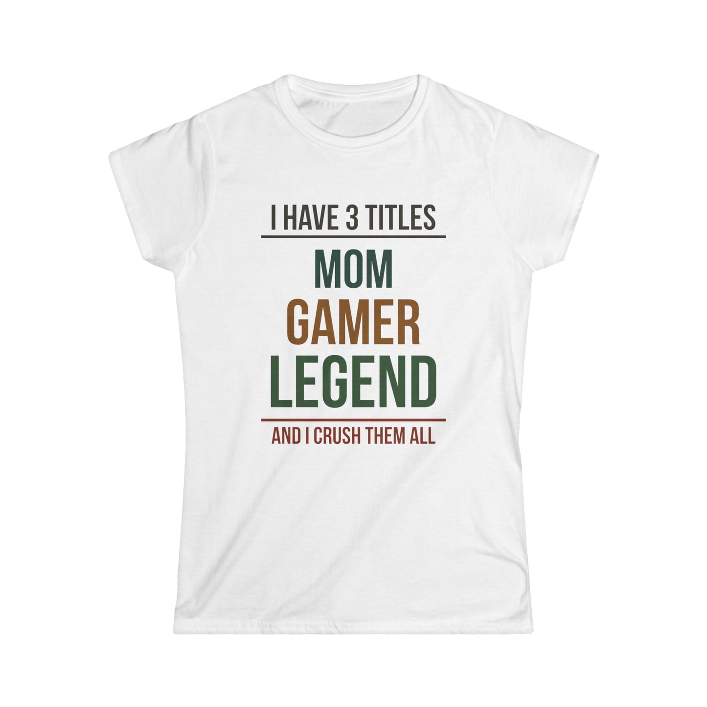 I Have 3 Titles - Mom