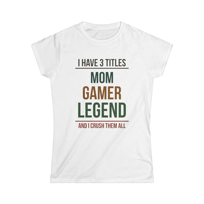 I Have 3 Titles - Mom