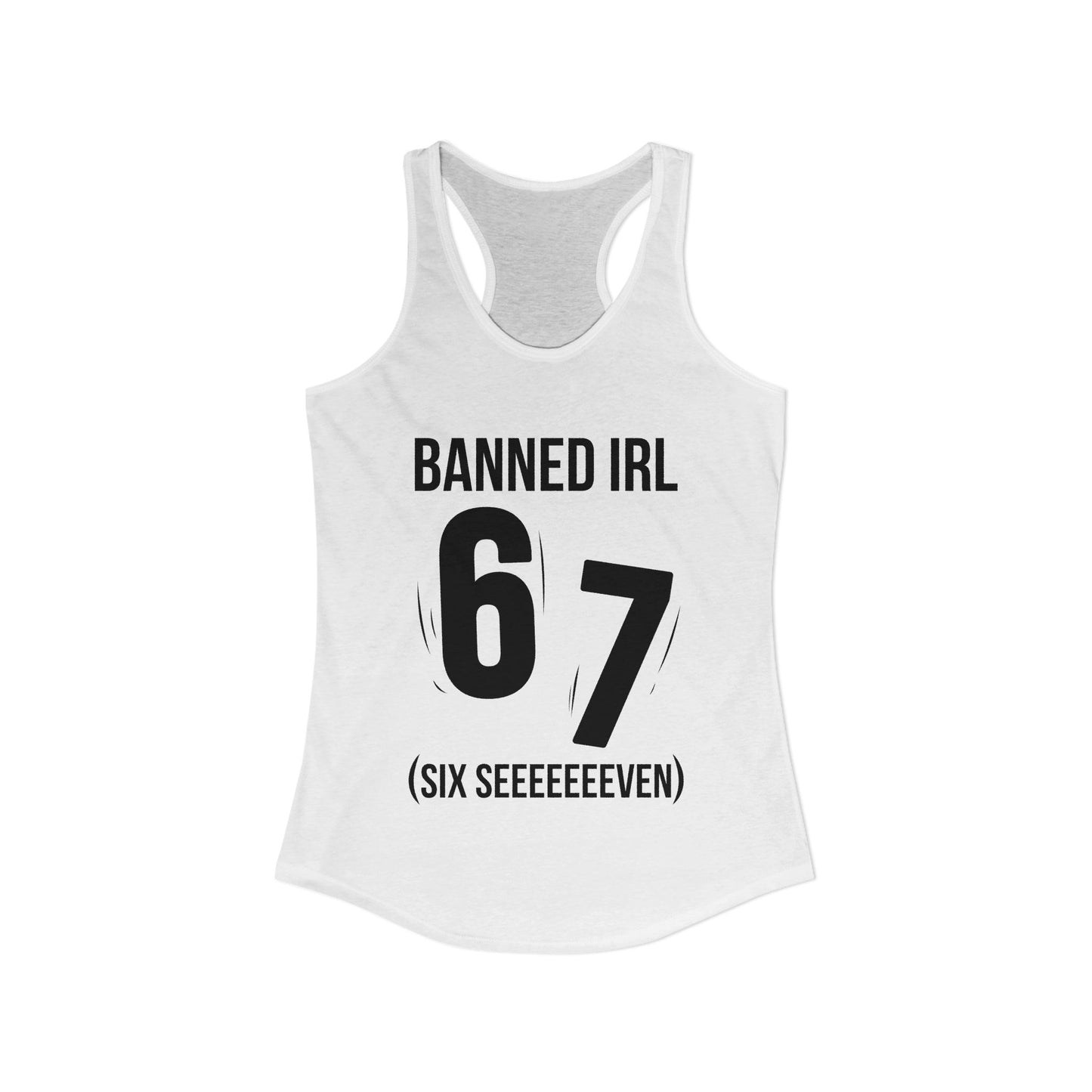 Banned IRL 6 7