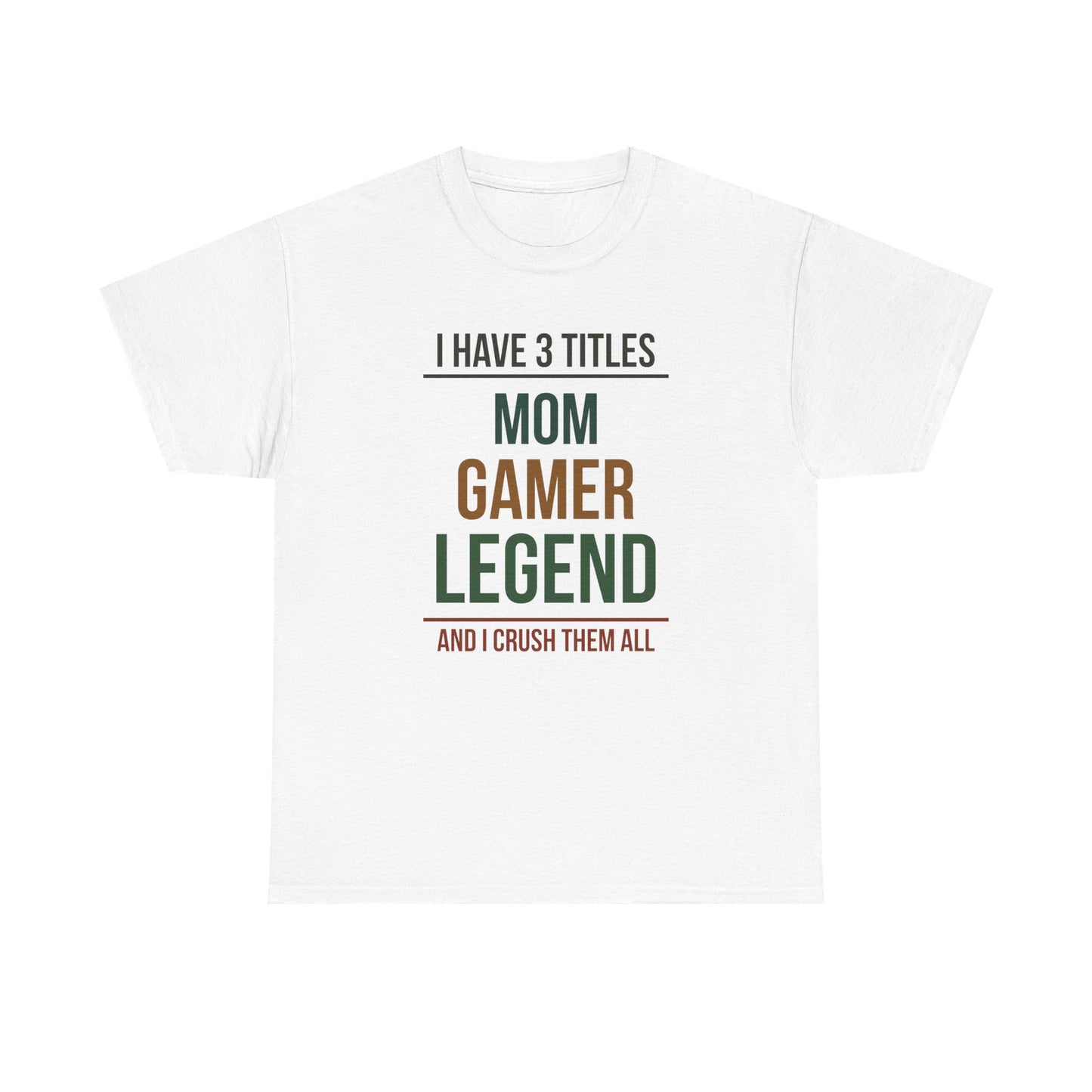 I Have 3 Titles - Mom