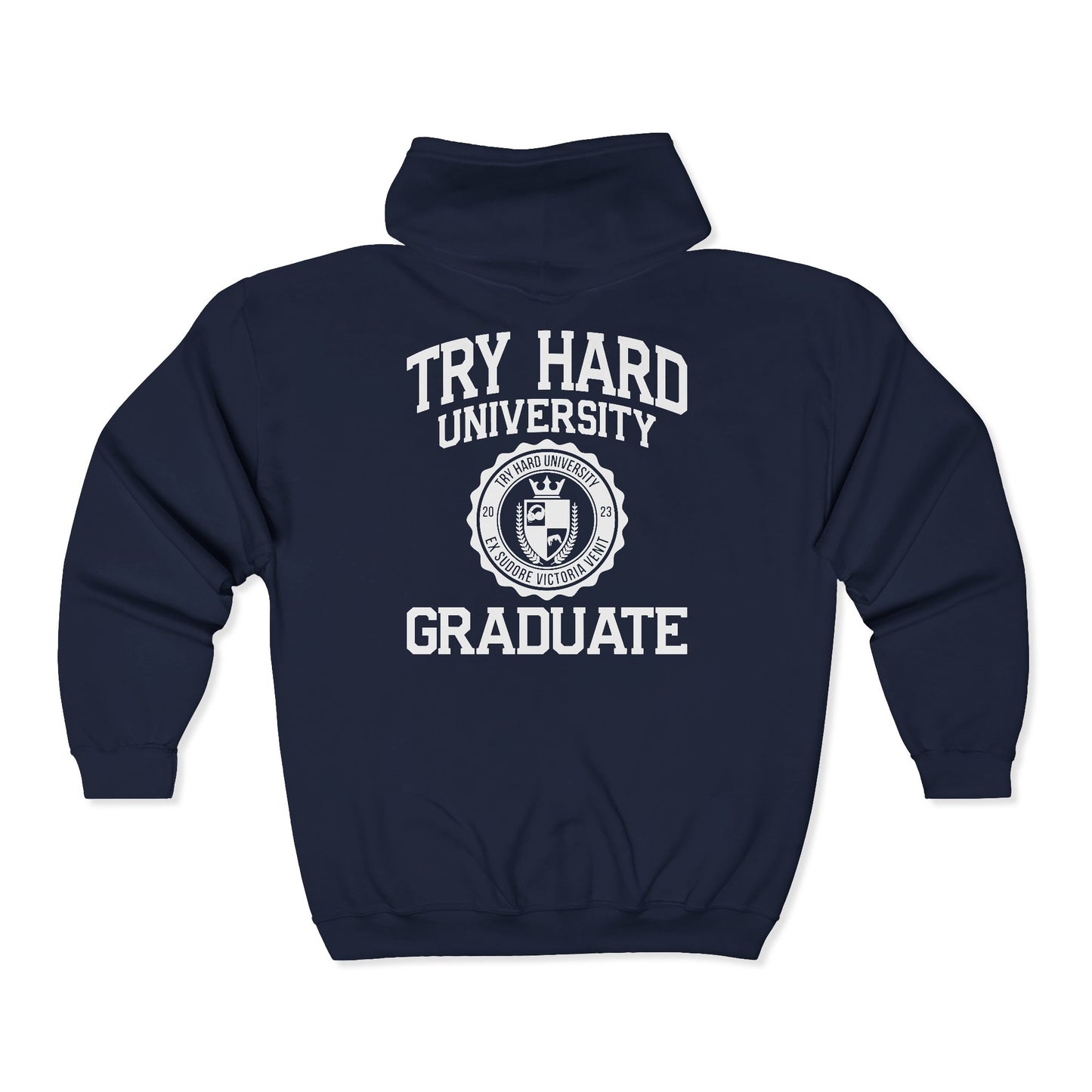 Try Hard University Graduate