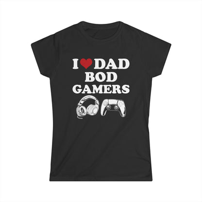 I Love Dad Bod Gamers