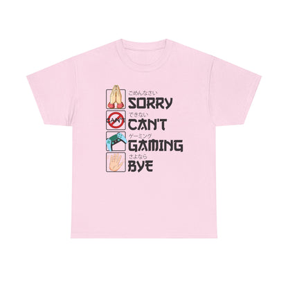 Sorry. Can't. Gaming. Bye. (Anime Version)