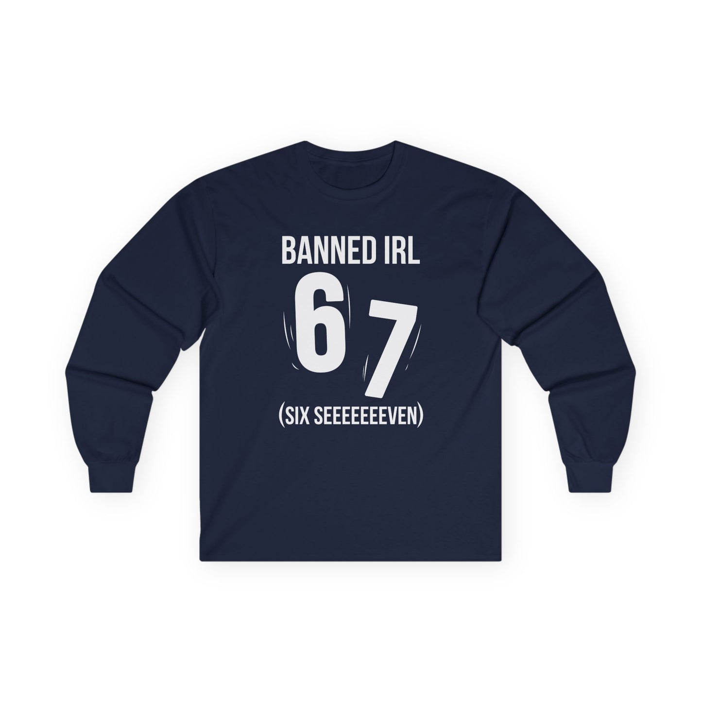 Banned IRL 6 7