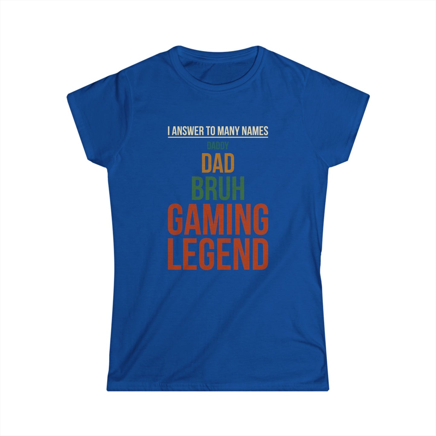 I Answer to Many Names - Dad