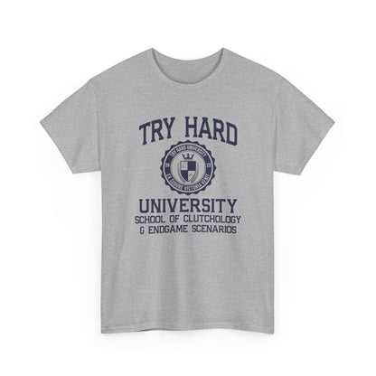 Try Hard University, the School of Clutchology & Endgame Scenarios