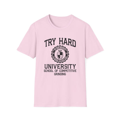 Try Hard University - School of Competitive Grinding