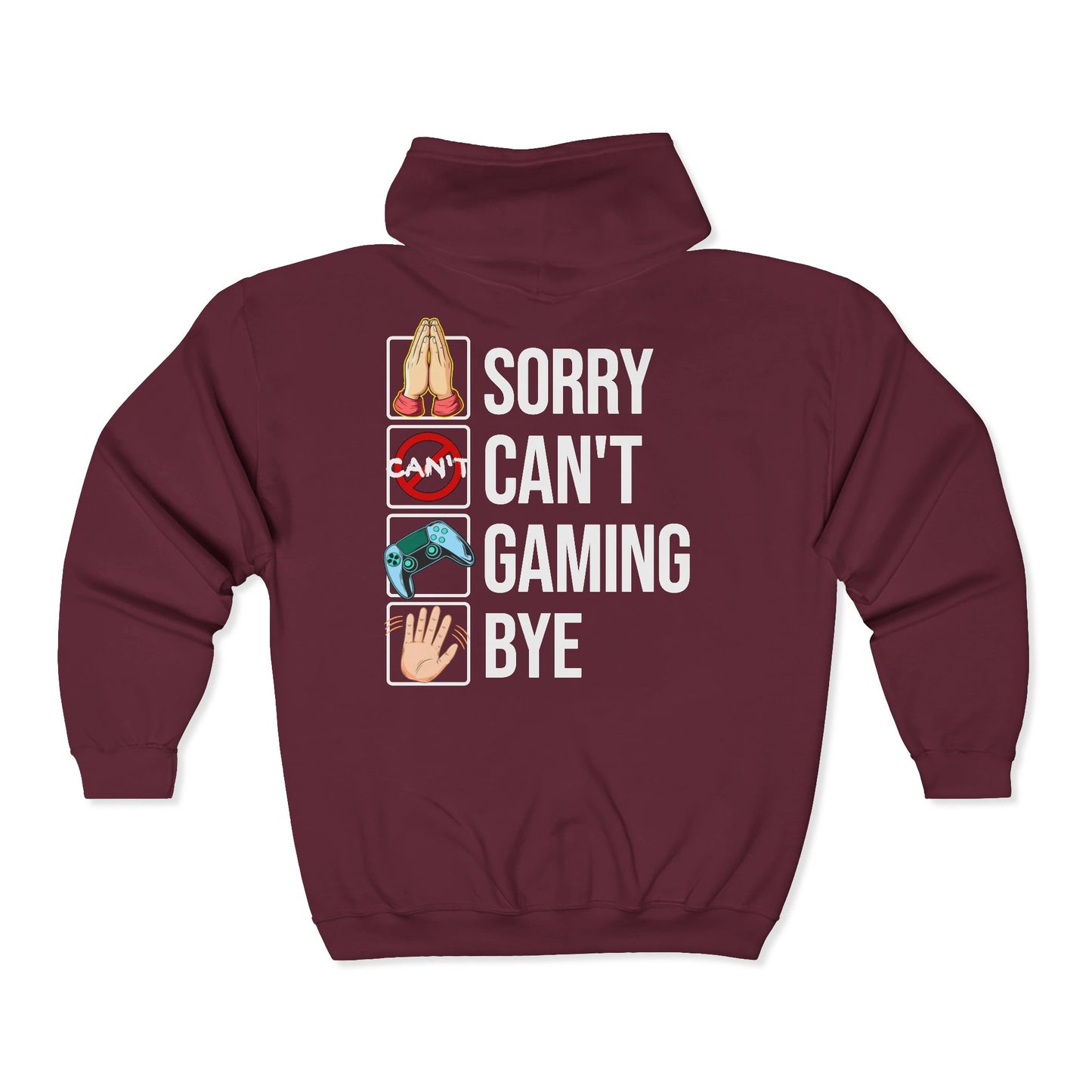 Sorry. Can't. Gaming. Bye. (Standard Version)