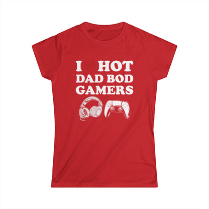 I Love Hot Dad Bod Gamers