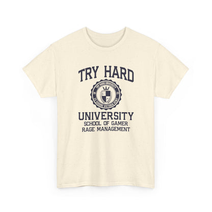 Try Hard University - School of Gamer Rage Management