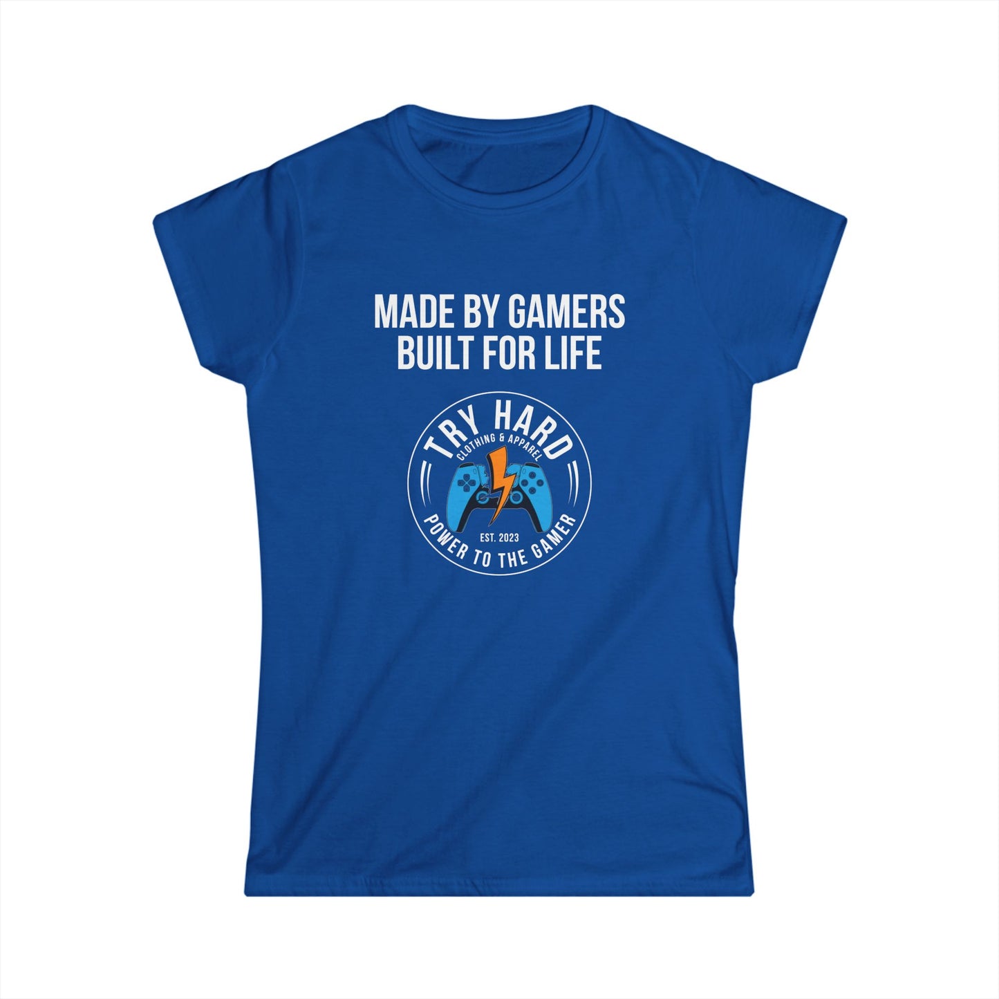 Made By Gamers, Built For Life (Try Hard Logo - Color)