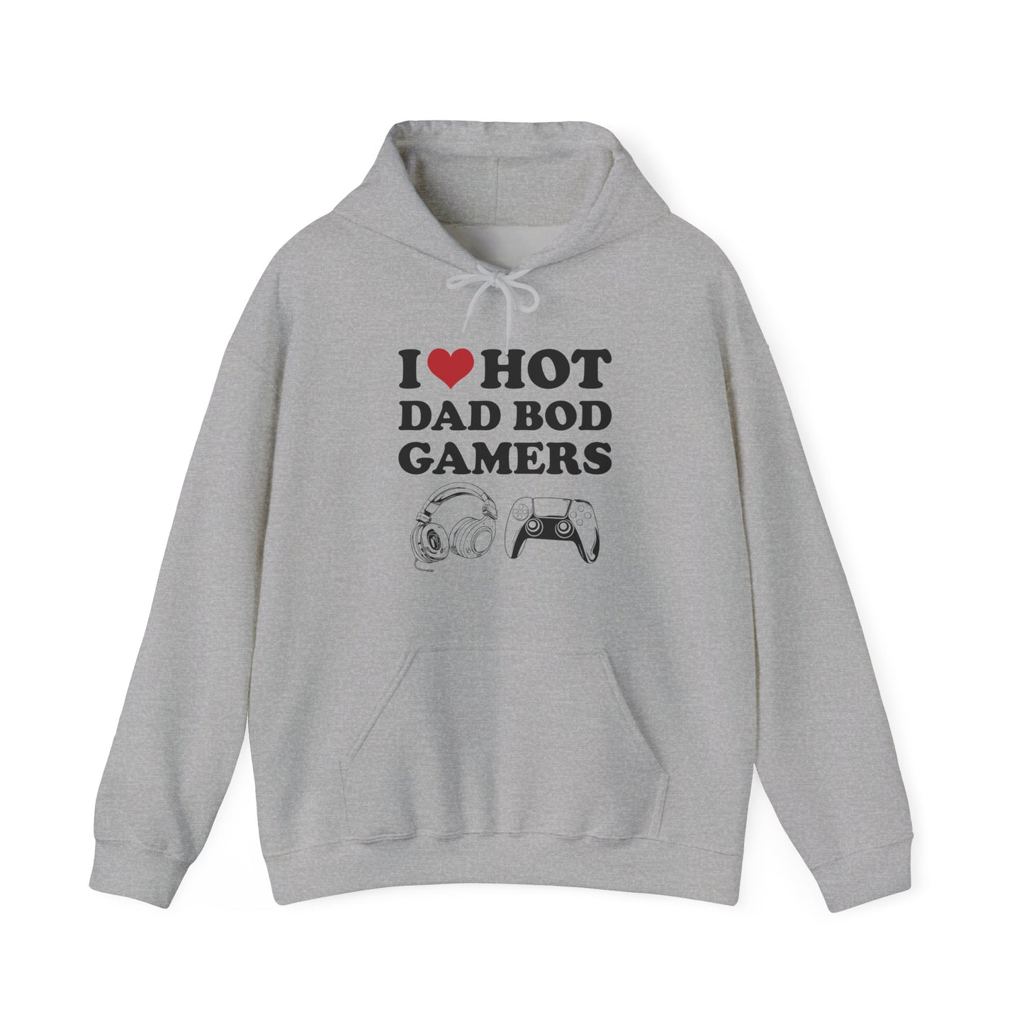 I Love Hot Dad Bod Gamers