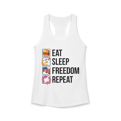 Eat. Sleep. Freedom. Repeat.