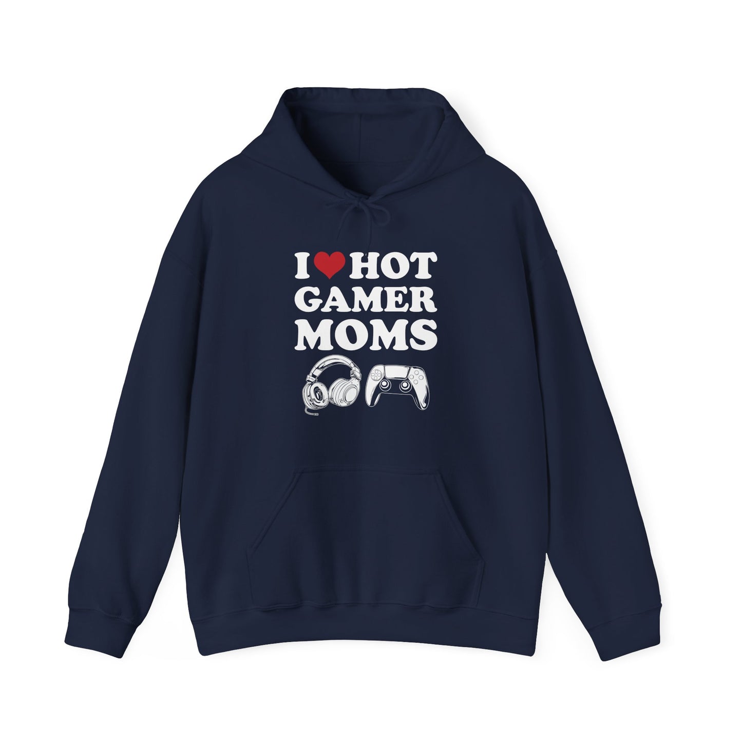 I Love Hot Gamer Moms