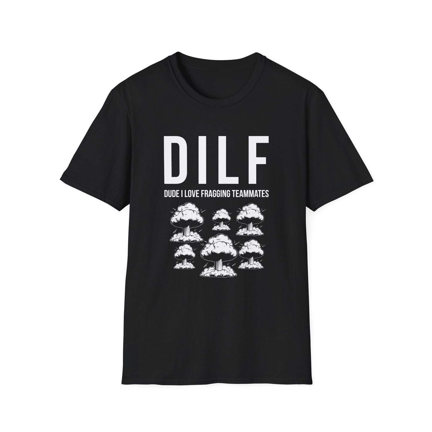 DILF, Dude I Love Fragging Teammates