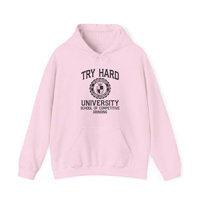 Try Hard University - School of Competitive Grinding