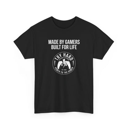Made By Gamers, Built For Life (Try Hard Logo - Black & White)