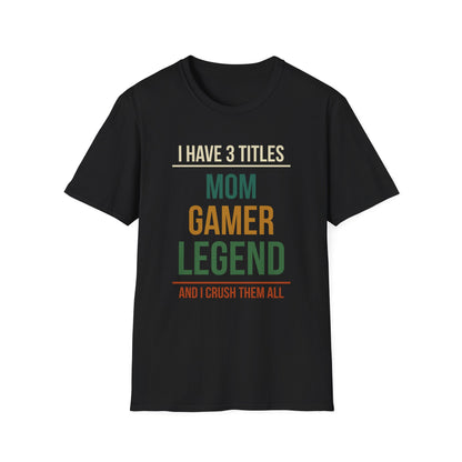 I Have 3 Titles - Mom