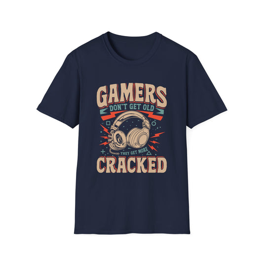 Gamers Don't Get Old They Get More Cracked