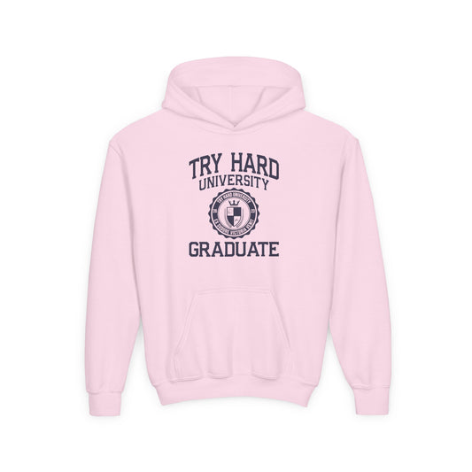 Try Hard University Graduate