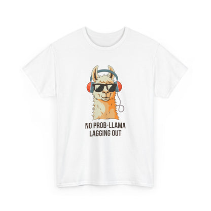 No Prob-Llama Lagging Out