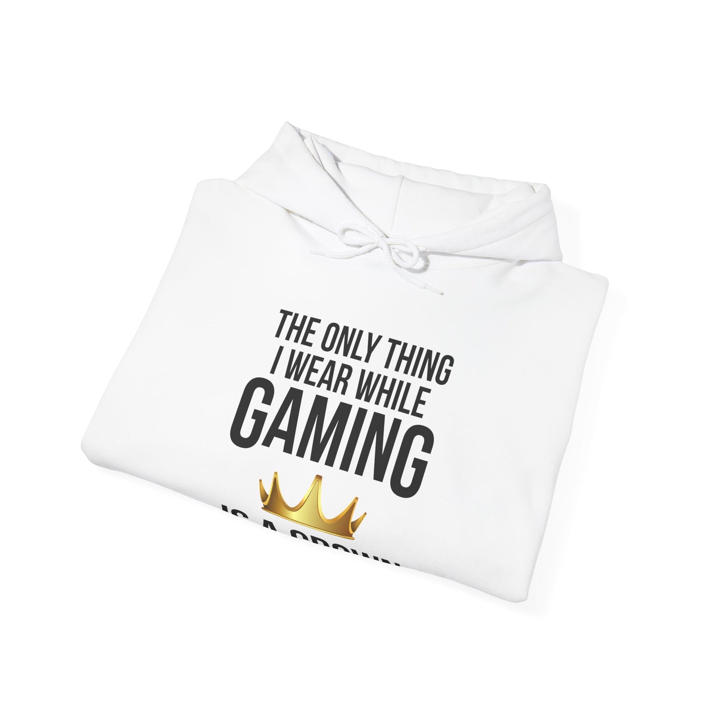 The Only Thing I Wear While Gaming is a Crown